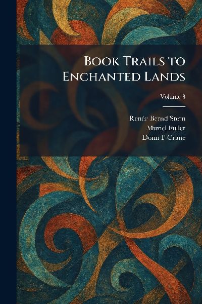 Book Trails to Enchanted Lands