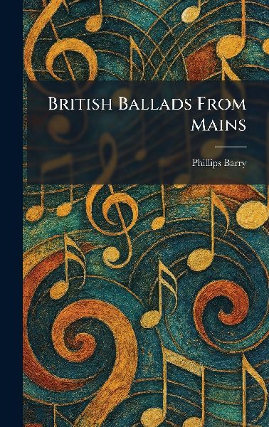 British Ballads From Mains