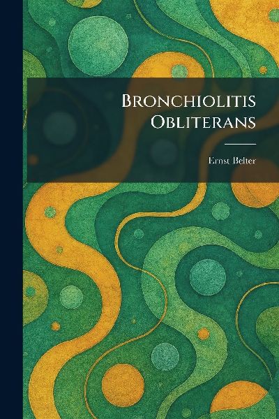 Bronchiolitis Obliterans