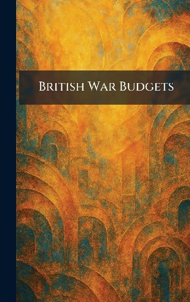 British War Budgets