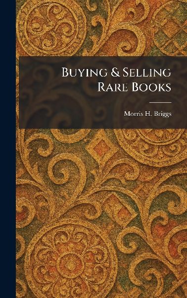 Buying & Selling Rare Books