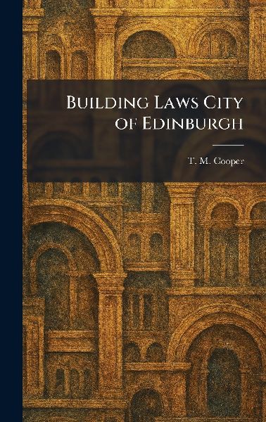 Building Laws City of Edinburgh