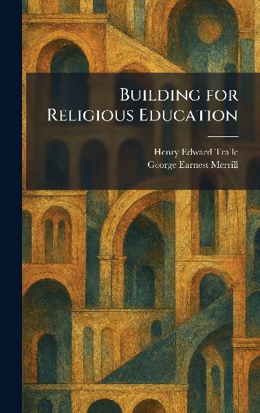 Building for Religious Education