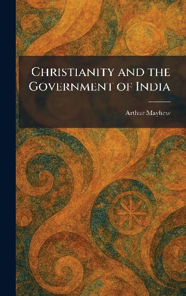 Christianity and the Government of India