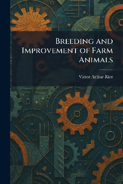 Breeding and Improvement of Farm Animals