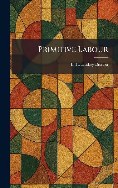 Primitive Labour