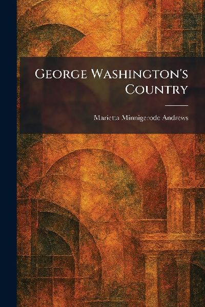 George Washington's Country