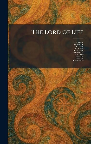 The Lord of Life