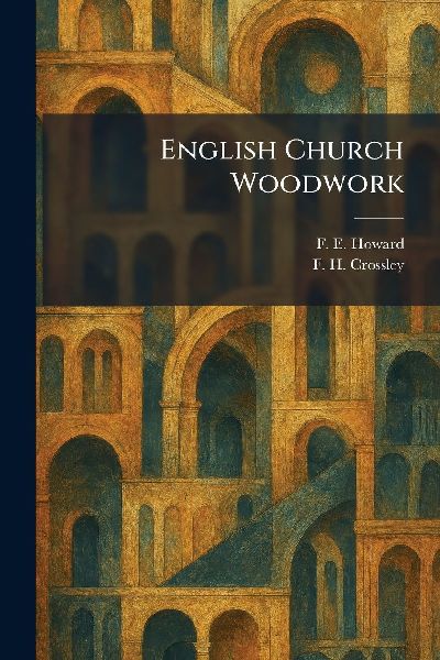 English Church Woodwork