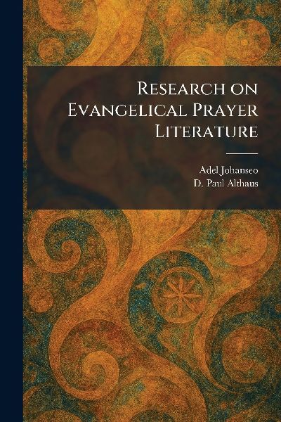 Research on Evangelical Prayer Literature