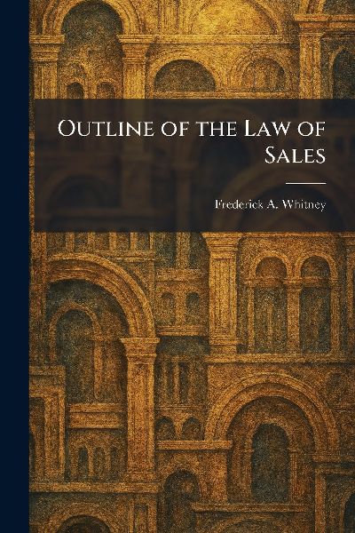 Outline of the Law of Sales