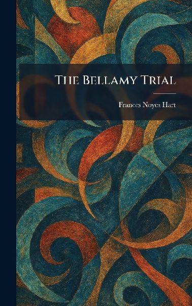 The Bellamy Trial