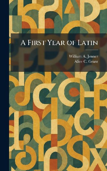 A First Year of Latin