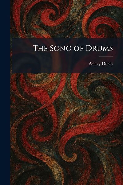 The Song of Drums