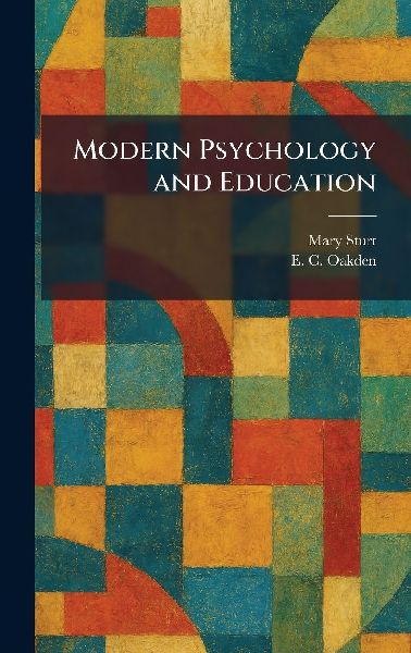 Modern Psychology and Education