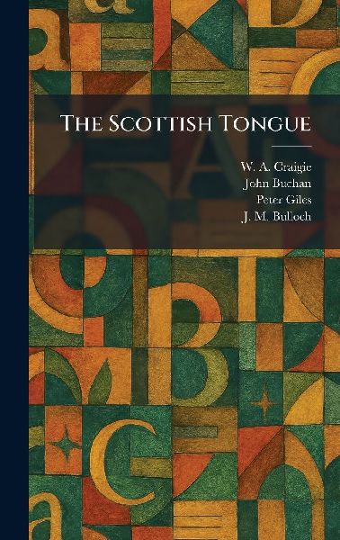 The Scottish Tongue