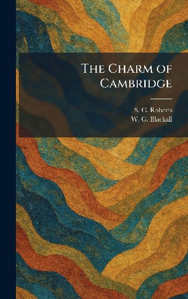 The Charm of Cambridge
