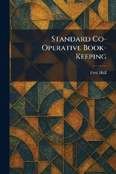 Standard Co-Operative Book-Keeping