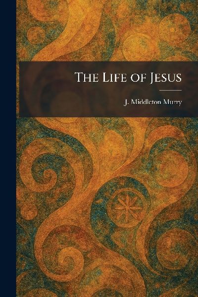 The Life of Jesus