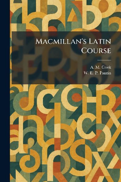 Macmillan's Latin Course