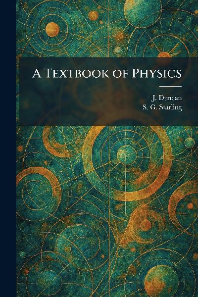 A Textbook of Physics