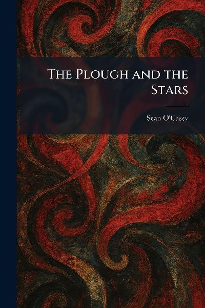 The Plough and the Stars
