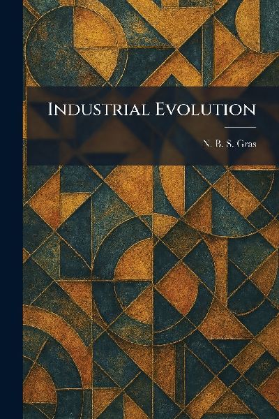 Industrial Evolution
