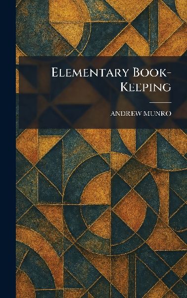 Elementary Book-Keeping