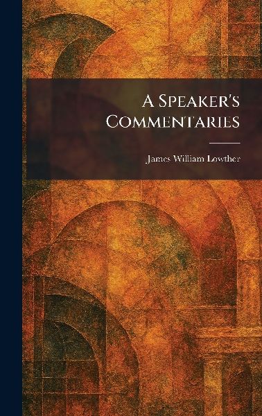 A Speaker's Commentaries