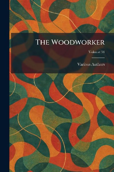 The Woodworker