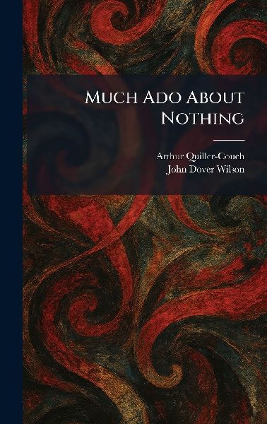 Much Ado About Nothing
