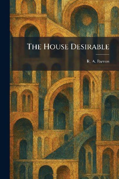The House Desirable