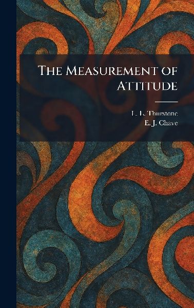 The Measurement of Attitude