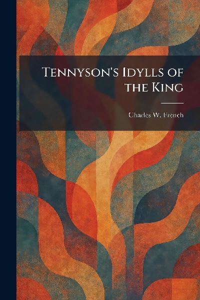 Tennyson's Idylls of the King
