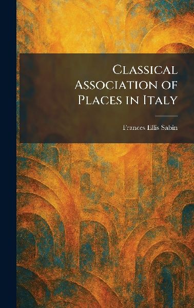 Classical Association of Places in Italy