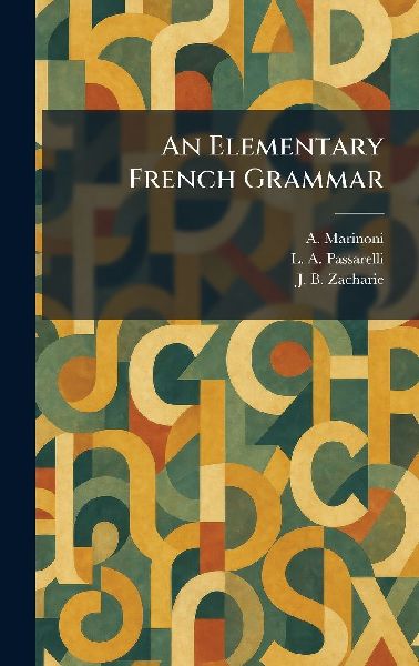 An Elementary French Grammar