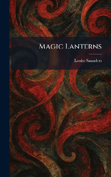 Magic Lanterns