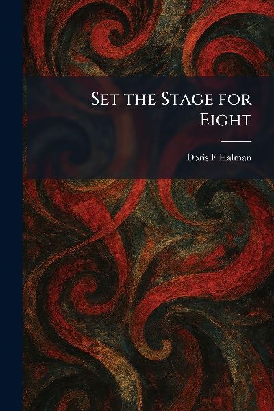 Set the Stage for Eight