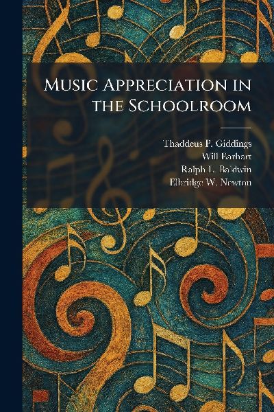 Music Appreciation in the Schoolroom