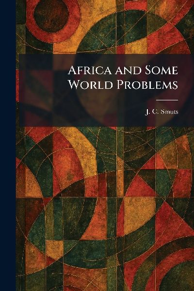 Africa and Some World Problems