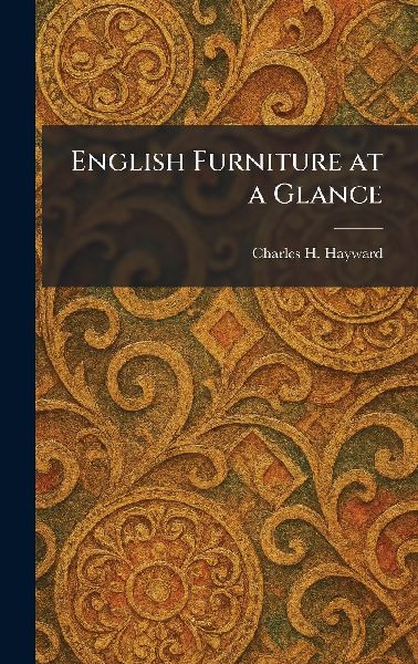 English Furniture at a Glance