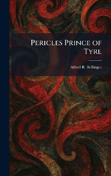 Pericles Prince of Tyre
