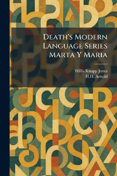 Death's Modern Language Series Marta Y Maria