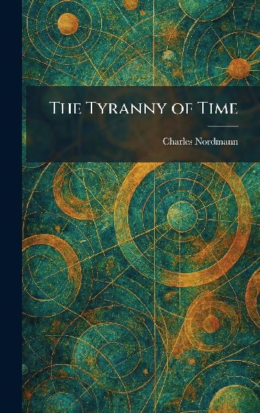 The Tyranny of Time