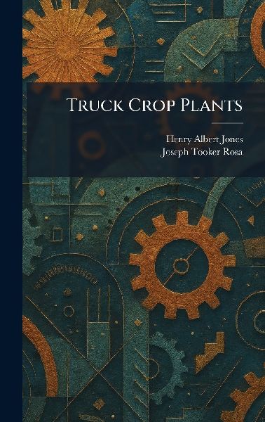 Truck Crop Plants