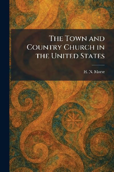 The Town and Country Church in the United States