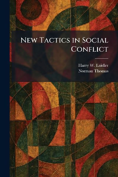 New Tactics in Social Conflict