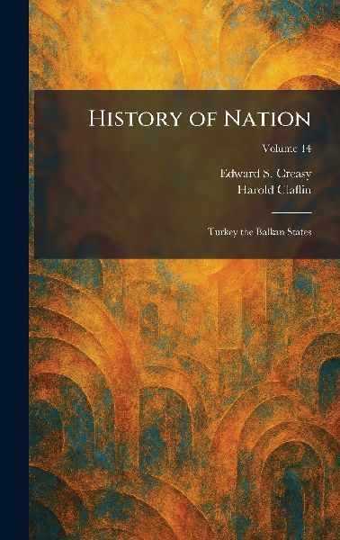 History of Nation: Turkey the Balkan States
