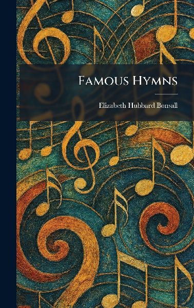 Famous Hymns