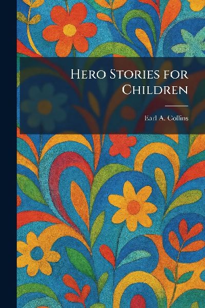 Hero Stories for Children